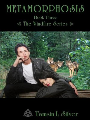 cover image of Metamorphosis (Book 3--Windfire Series)